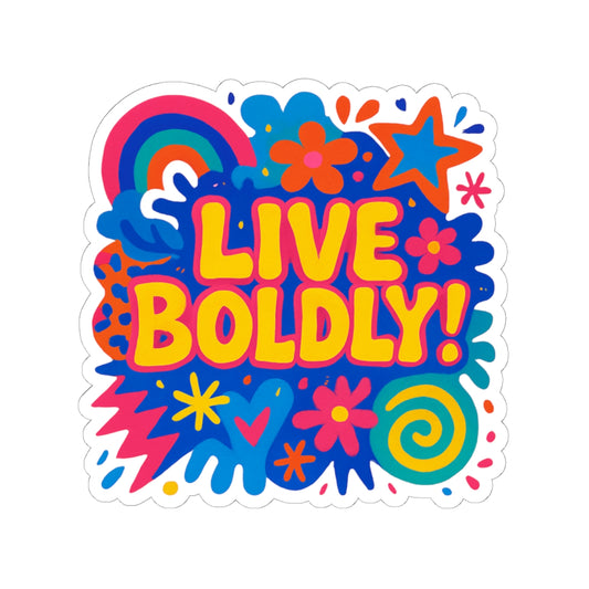 Live Boldly Kiss-Cut Stickers