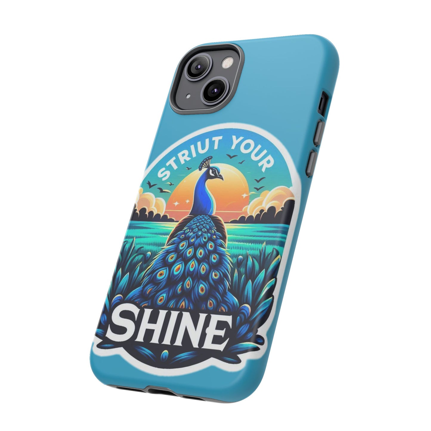 Strut Tough Phone Cases