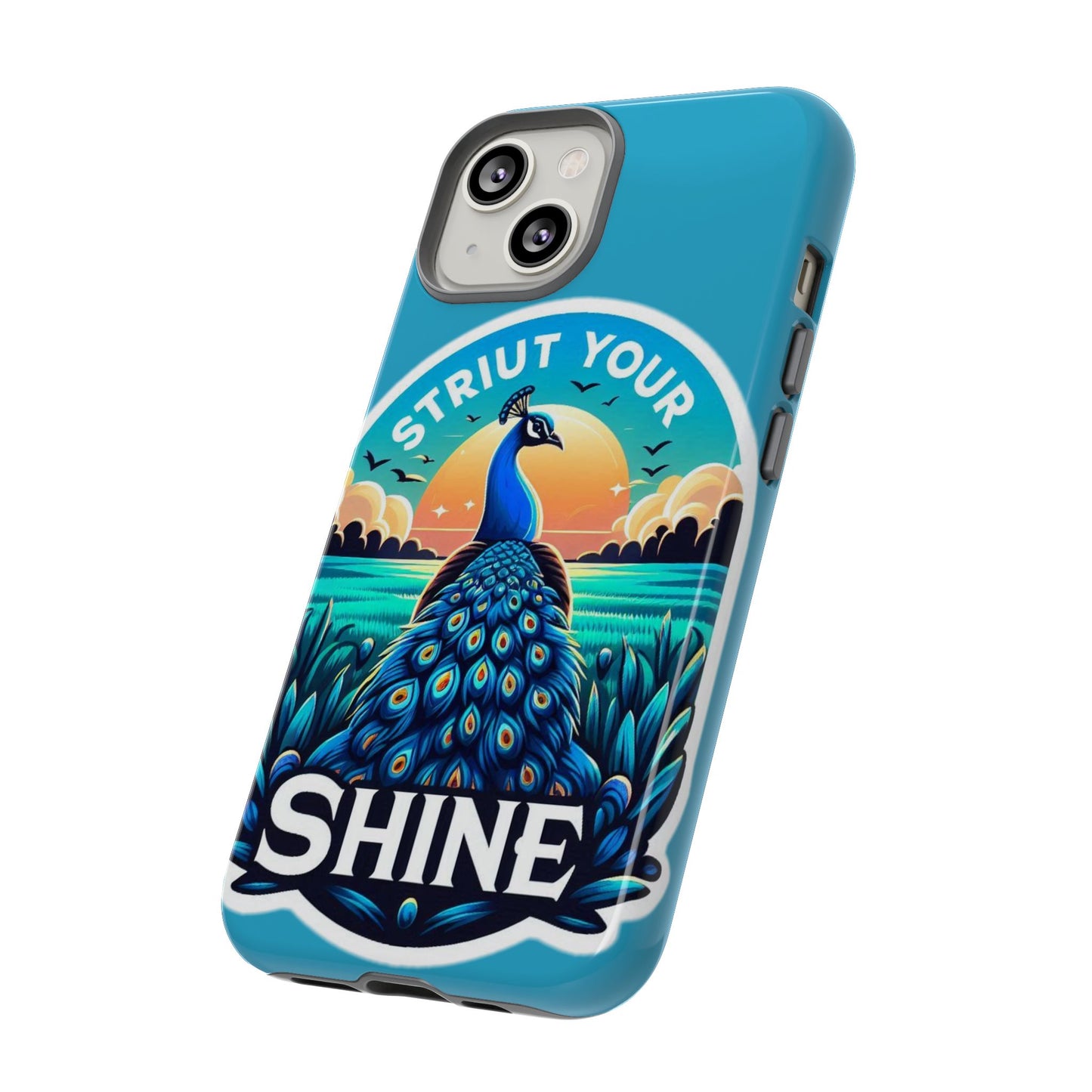 Strut Tough Phone Cases
