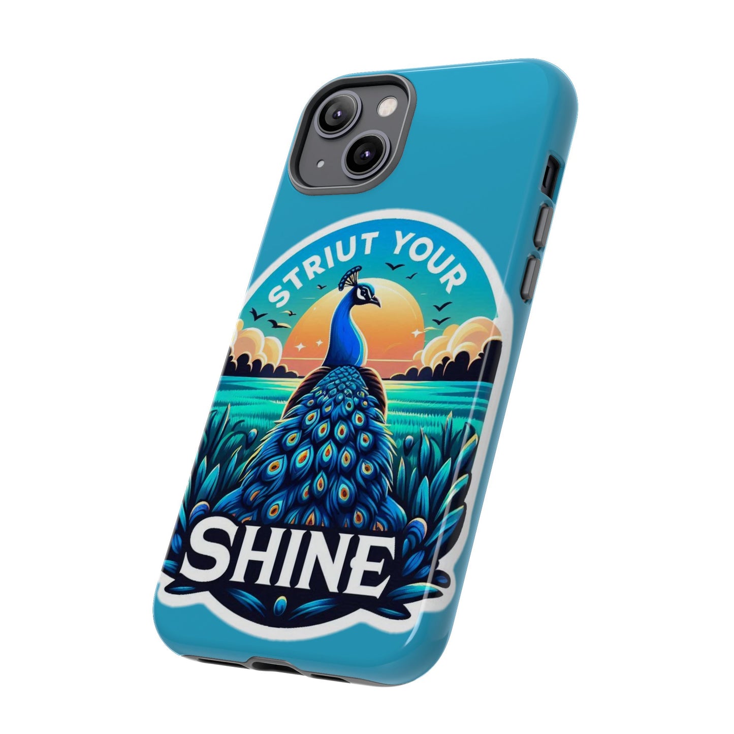 Strut Tough Phone Cases