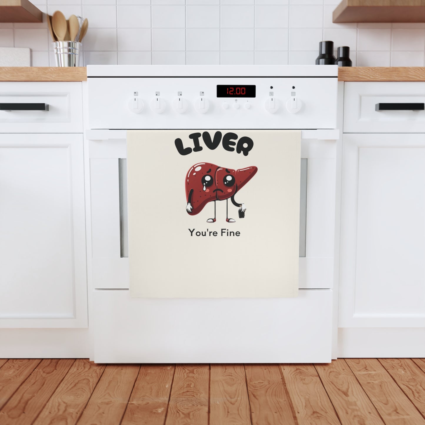 "Be Quiet Liver" Funny Kitchen Towel