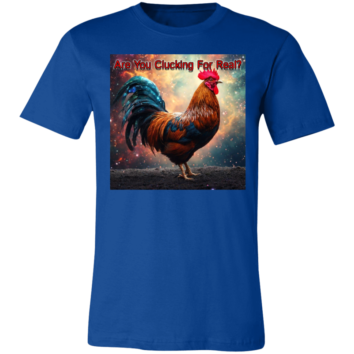''Real Clucker'' Unisex Short-Sleeve T-Shirt