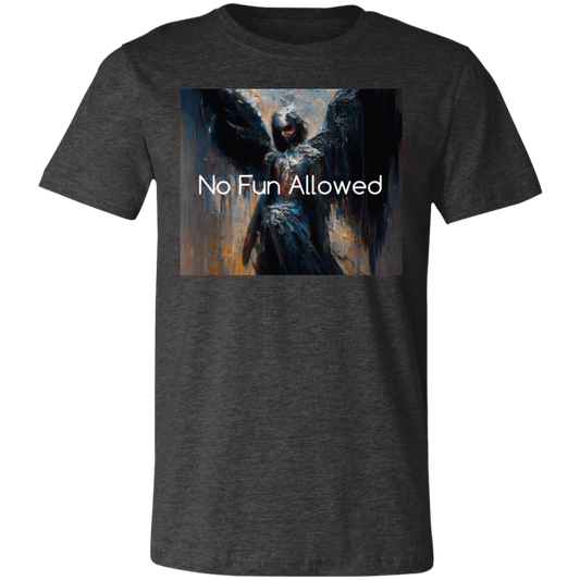 ''No Fun Allowed'' Unisex Short-Sleeve T-Shirt