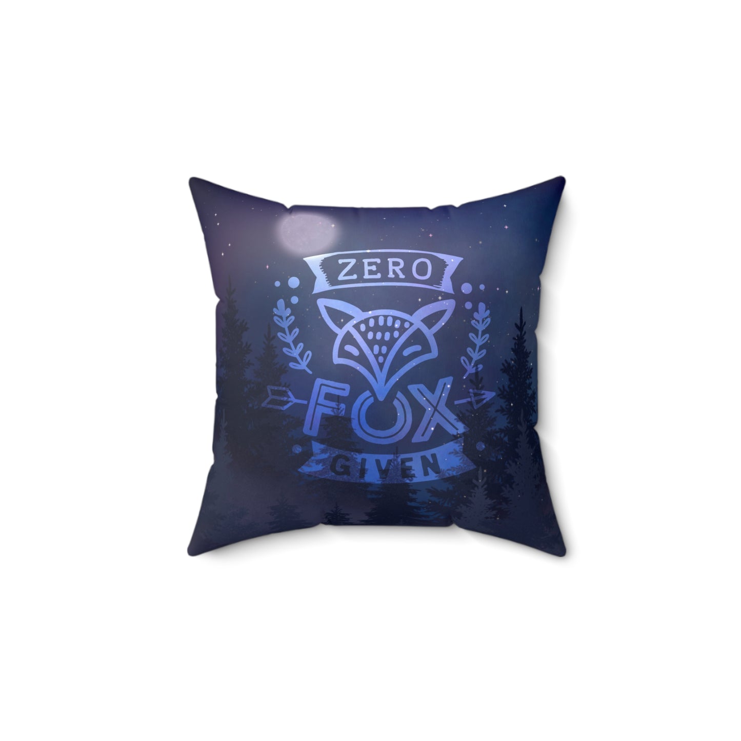 "Zero Given" Spun Polyester Square Pillow