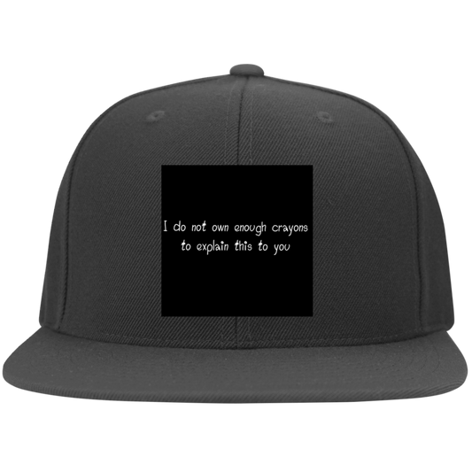 ''Enough Crayons''  Embroidered Flat Bill Twill Flexfit Cap